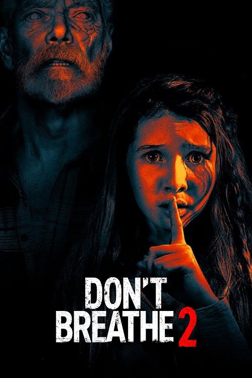 Don’t Breathe 2 (2021) ลมหายใจสั่งตาย 2