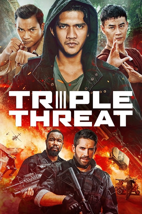 Triple Threat (2019) ทริปเปิล เธรท สามโหดมหากาฬ