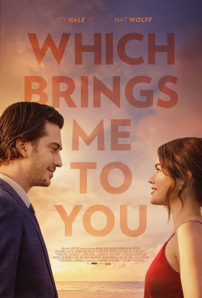 Which Brings Me to You (2023) สิ่งที่พาฉันมาพบคุณ