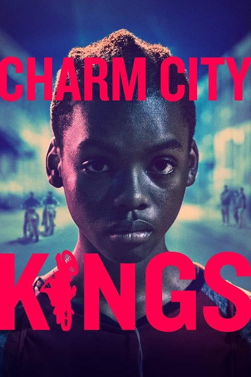 Charm City Kings (2020)