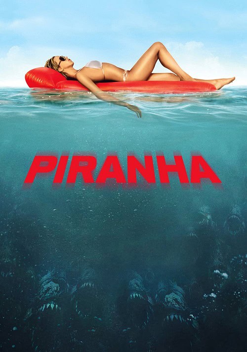 Piranha 3D (2010) ปิรันย่า กัดแหลกแหวกทะลุ