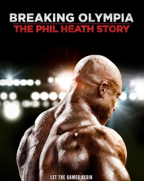 Breaking Olympia The Phil Heath Story (2024)