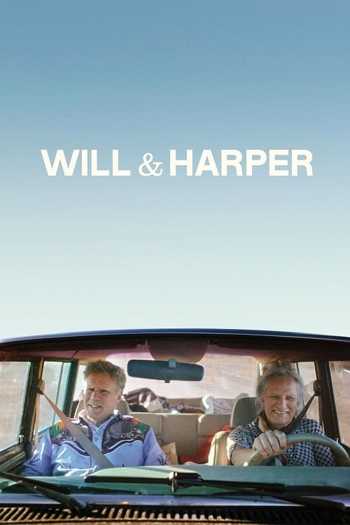 Will & Harper วิลกับฮาร์เปอร์ คู่ซี้ท่องอเมริกา (2024)