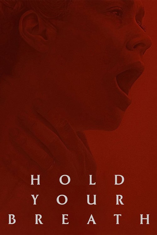 Hold Your Breath (2024)