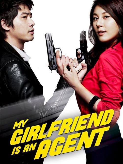 My Girlfriend Is an Agent แฟนผมเป็นสายลับ (2009)