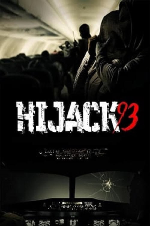 Hijack 93 ไฮแจ็ค 93 (2024)