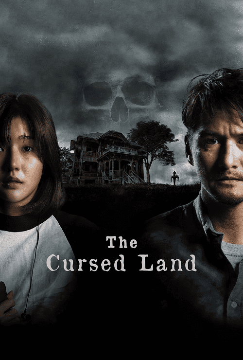 The Cursed Land (2024) แดนสาป