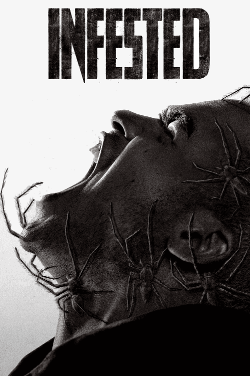 Infested (2023) ฝูง 8 ขากับดักสยอง