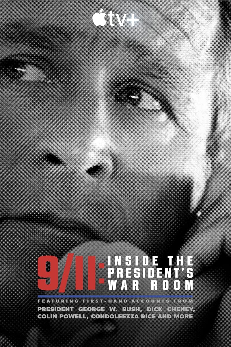 9/11 Inside the President’s War Room (2021) ซับไทย