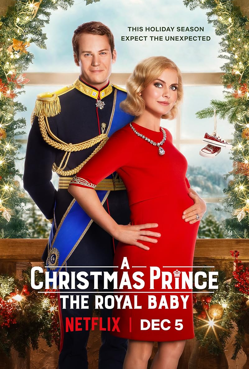 A Christmas Prince The Royal Baby (2019) เจ้าชายคริสต์มาส รัชทายาทน้อย