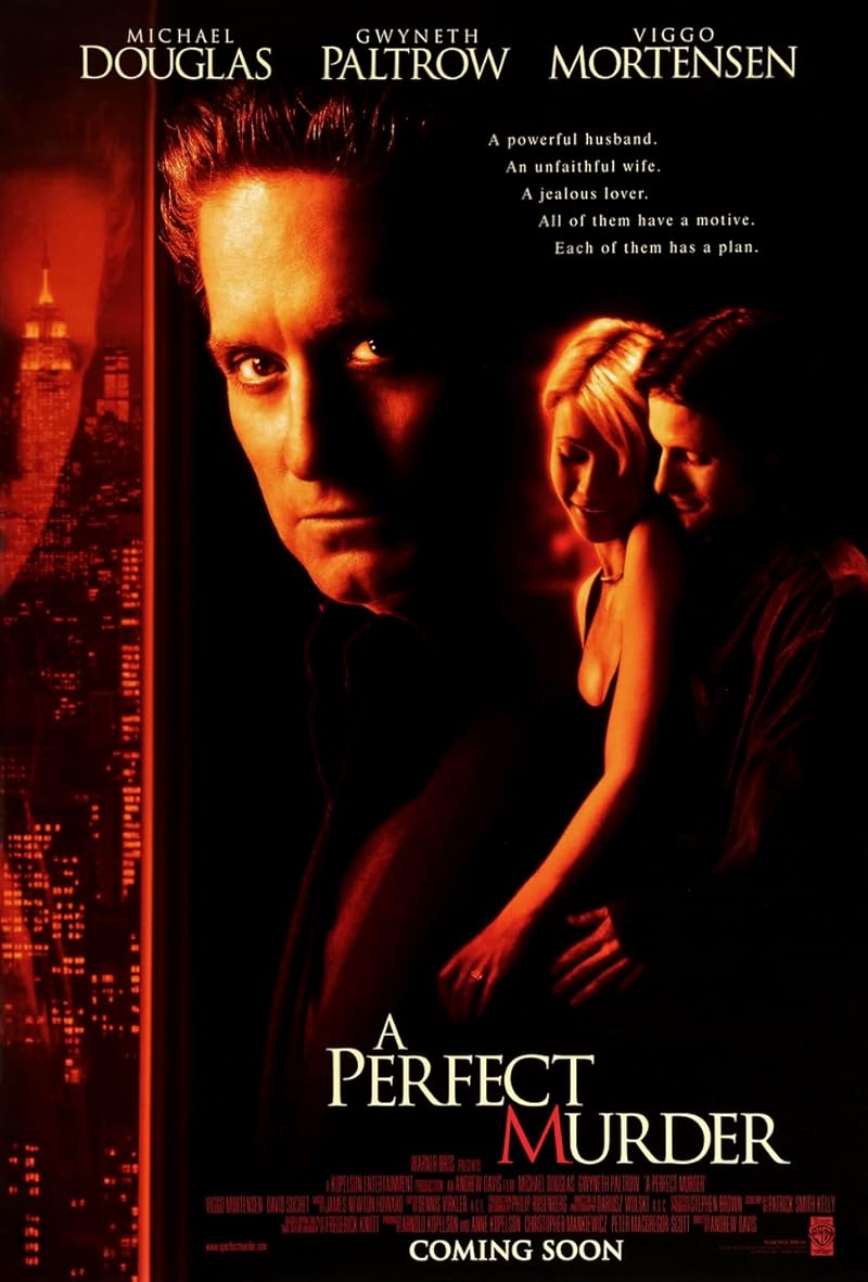 A Perfect Murder (1998) เจ็บหรือตายอันตรายเท่ากัน