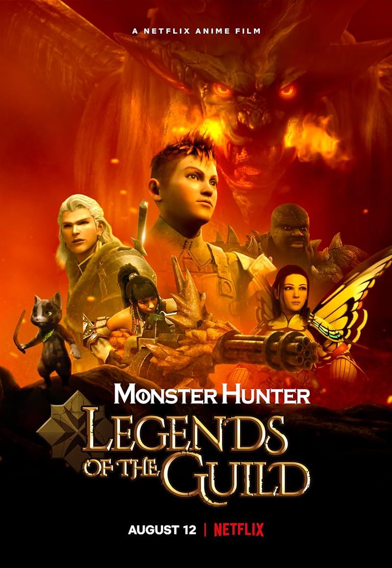 Monster Hunter Legends of the Guild (2021) มอนสเตอร์ ฮันเตอร์ ตำนานสมาคมนักล่า