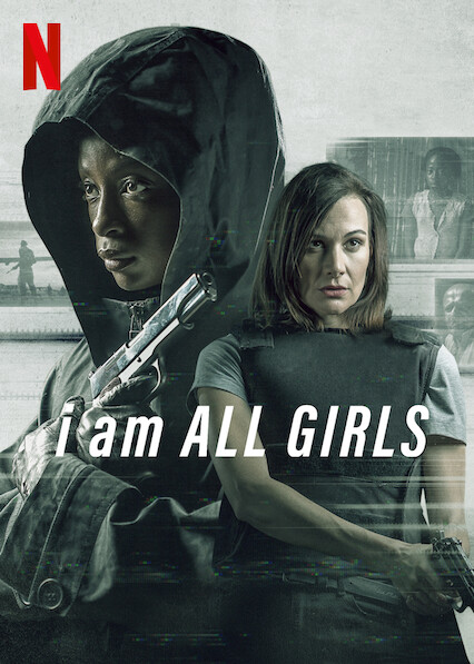 I Am All Girls (2021) ฉันคือตัวแทนเด็กผู้หญิง ซับไทย