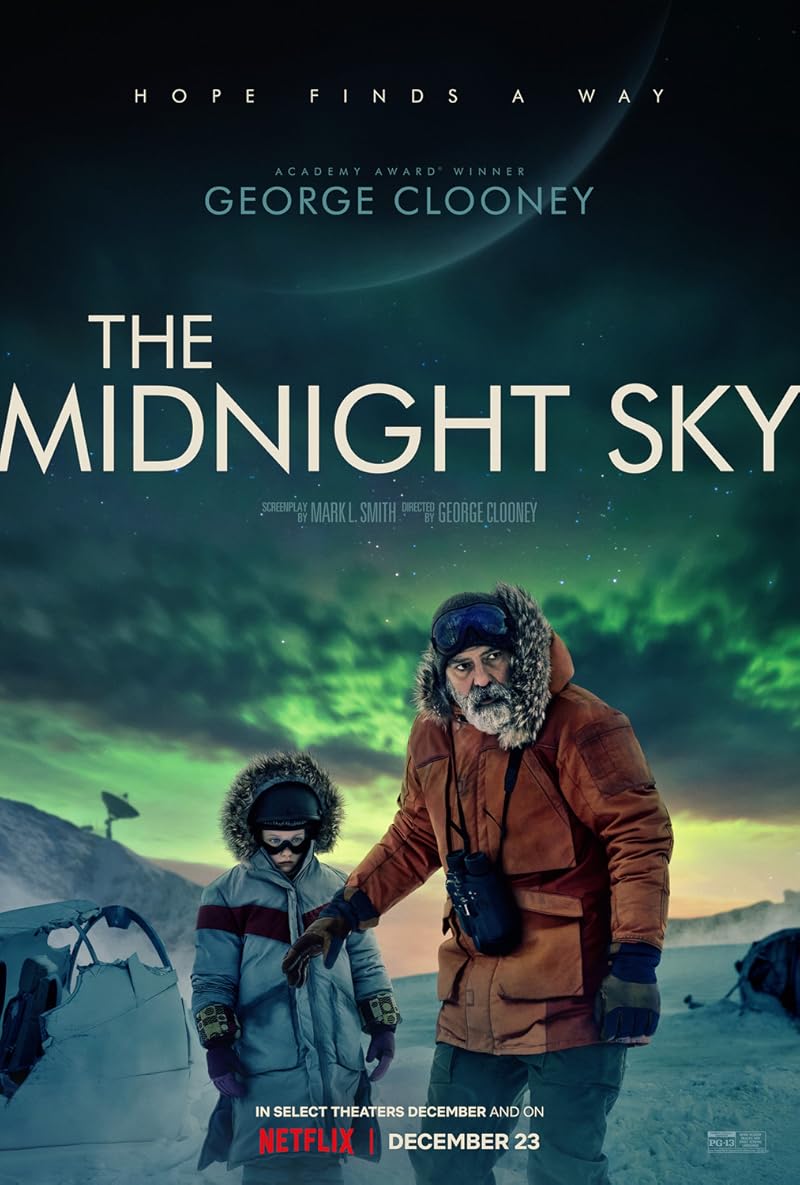 The Midnight Sky (2020) สัญญาณสงัด
