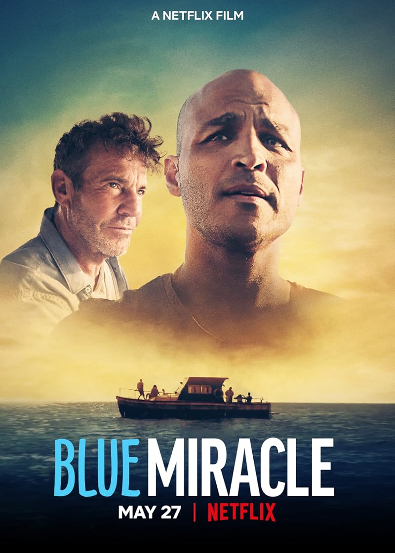 Blue Miracle (2021) ปาฏิหาริย์สีน้ำเงิน