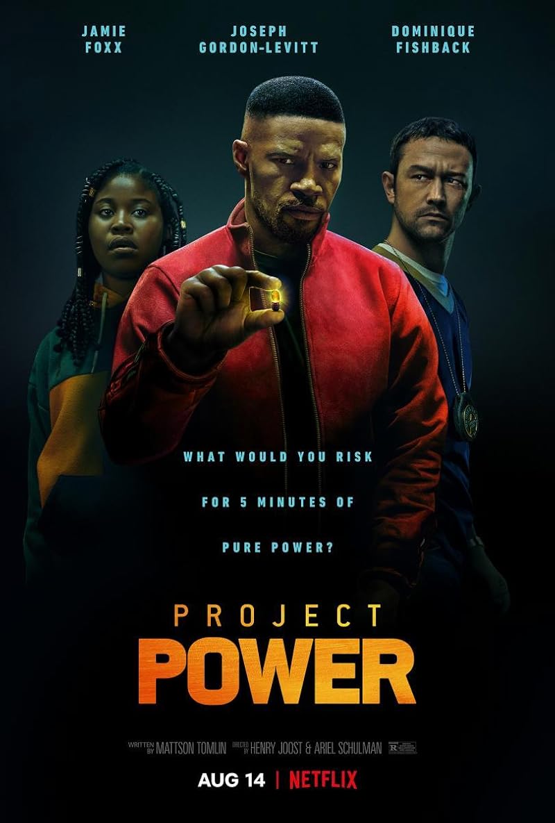 Project Power (2020) โปรเจคท์ พาวเวอร์ พลังลับพลังฮีโร่