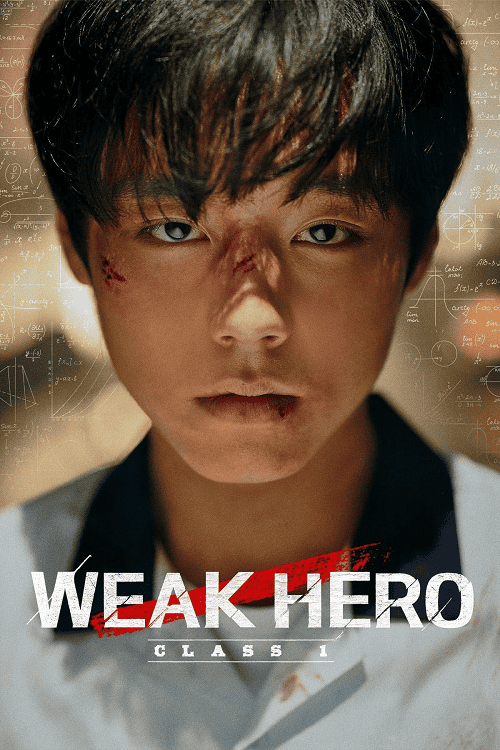 Weak Hero Class (2022)