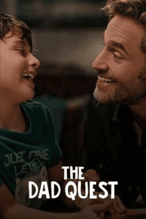 The Dad Quest (2025) ภารกิจคุณพ่อ