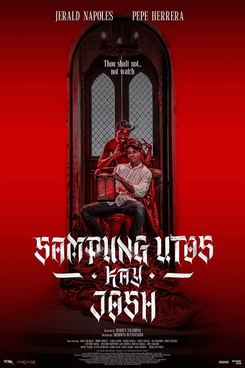 Sampung Utos Kay Josh (2025) ฉีกบัญญัติ แหวกศรัทธา