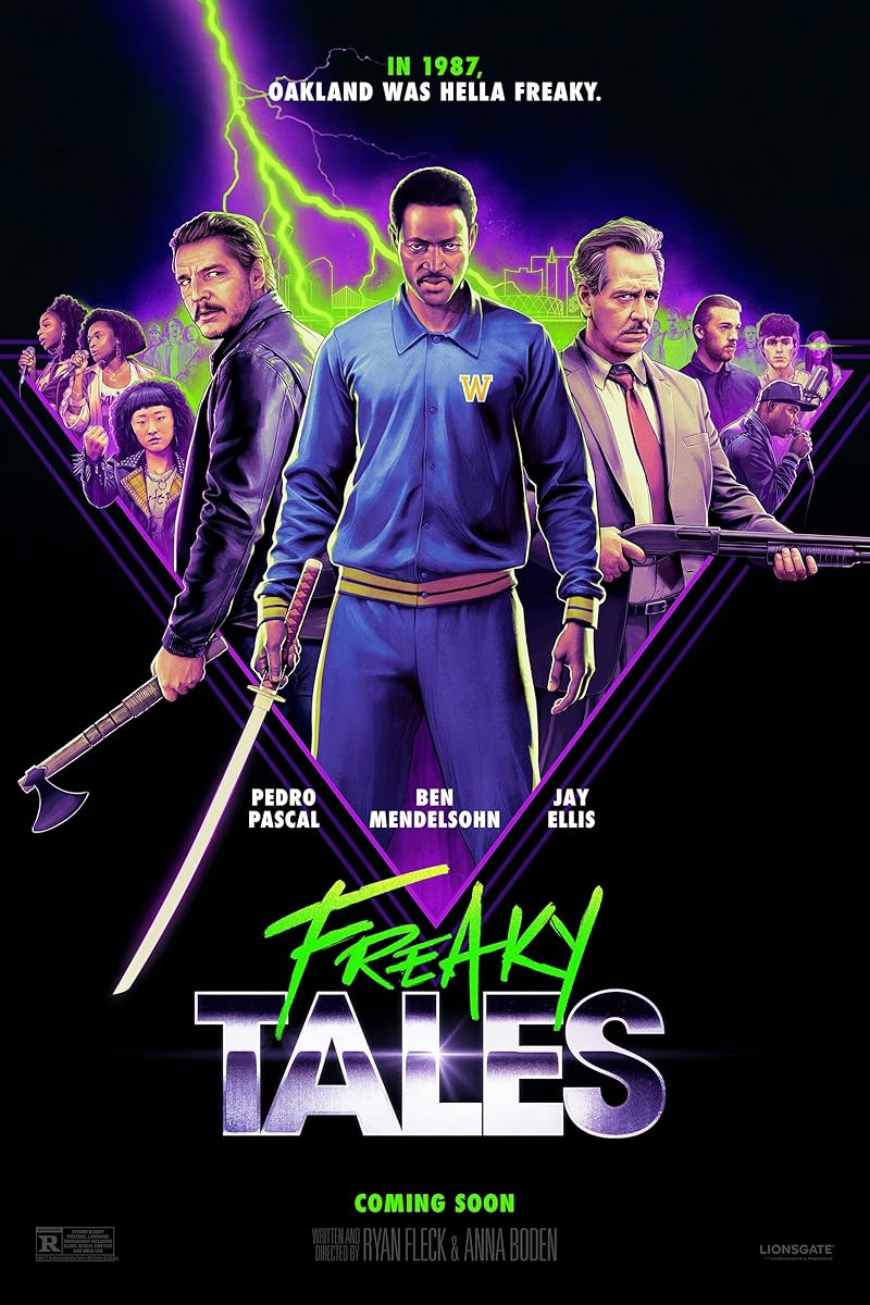 Freaky Tales (2025) เรื่องเล่าแสนประหลาด