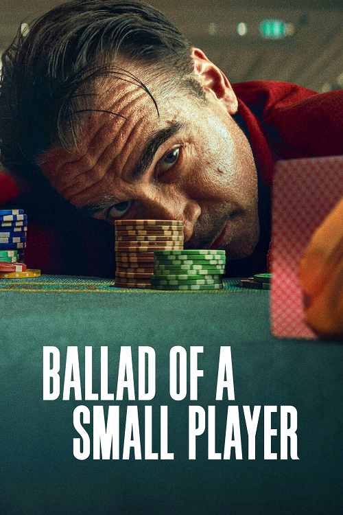 Ballad of a Small Player (2025) อดีตที่ตามไล่ล่า