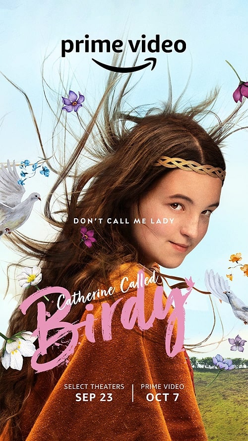 Catherine Called Birdy (2022) แคเธอรีน ชื่อเล่นเบอร์ดี้