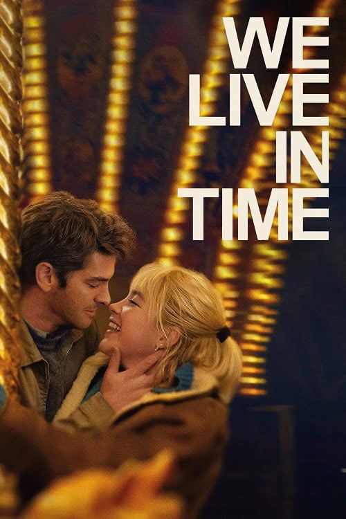 We Live in Time (2024) เวลานั้นฉันและเธอ