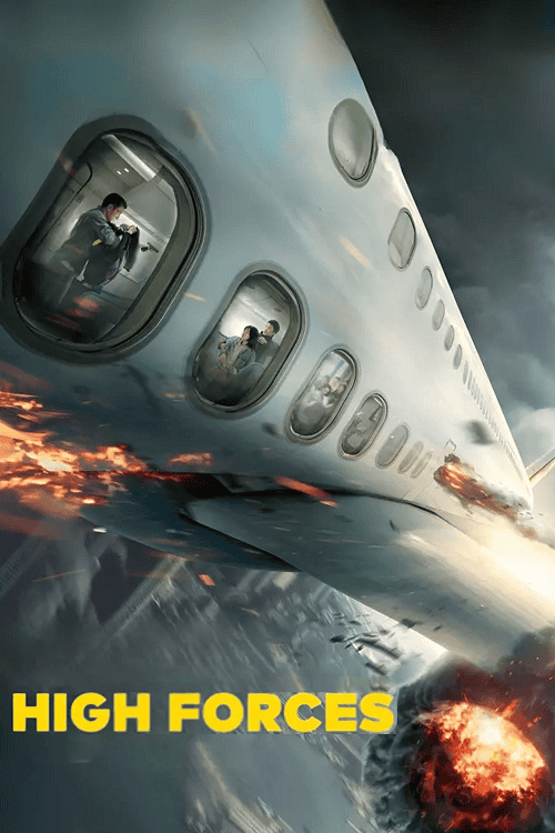 High Forces (2024) ยึดเสียดฟ้า