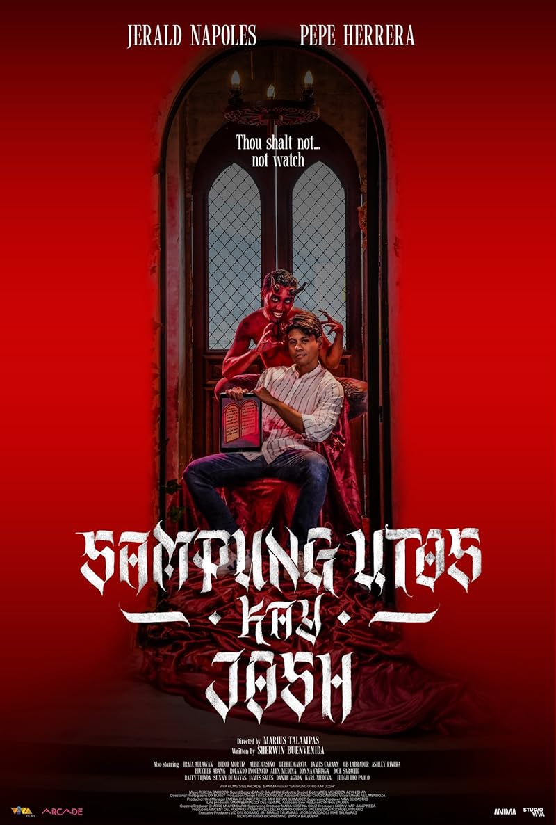 Sampung Utos Kay Josh (2025) ฉีกบัญญัติ แหวกศรัทธา