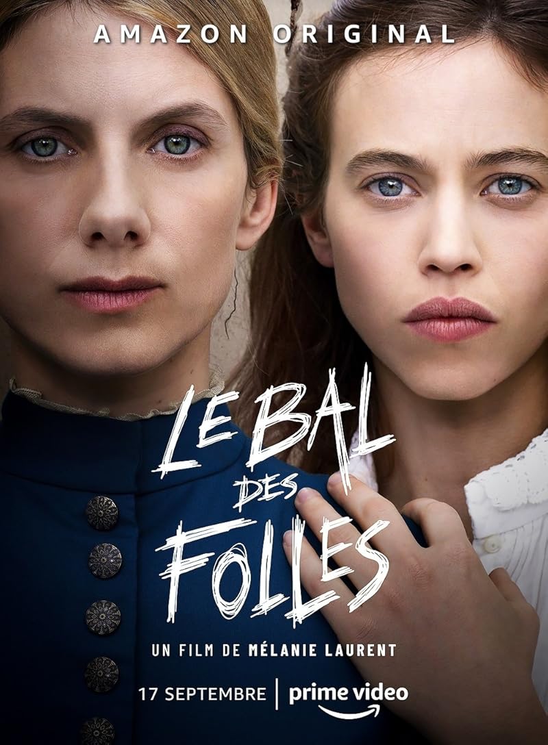 The Mad Women’s Ball (2021) งานเต้นรำของหญิงวิปลาส ซับไทย